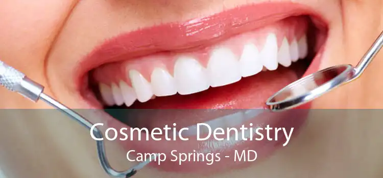 Cosmetic Dentistry Camp Springs - MD