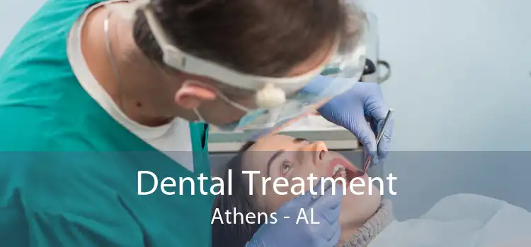 Dental Treatment Athens - AL