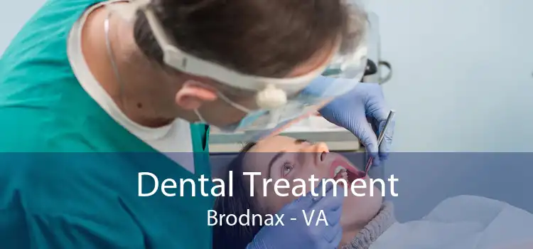 Dental Treatment Brodnax - VA