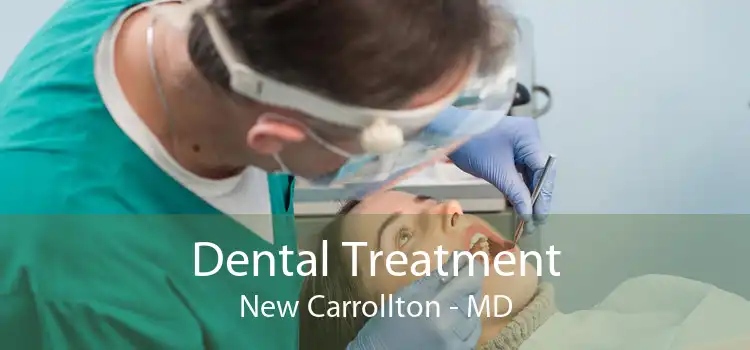 Dental Treatment New Carrollton - MD