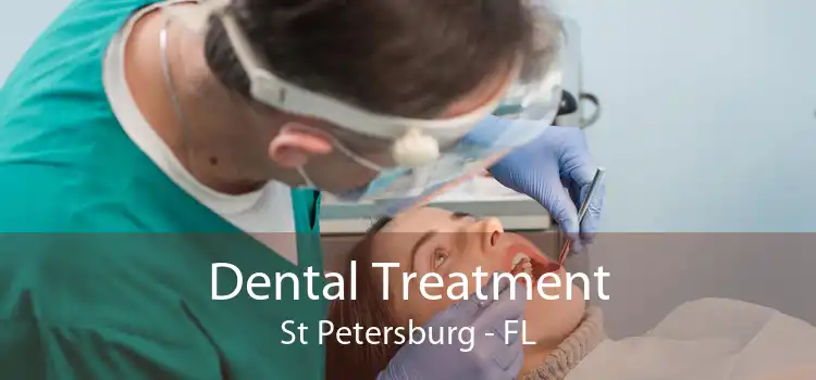 Dental Treatment St Petersburg - FL