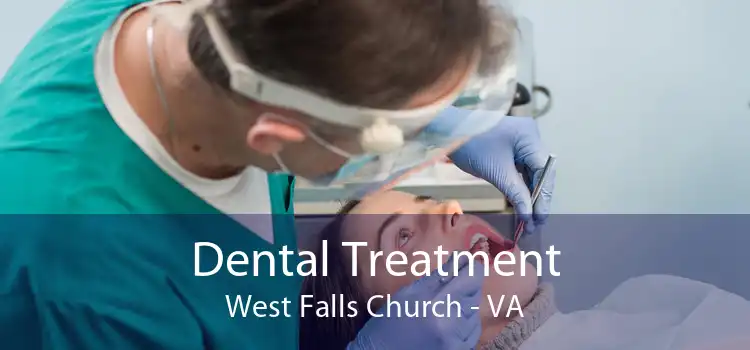 Dental Treatment West Falls Church - VA