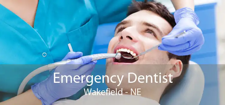 Emergency Dentist Wakefield - NE