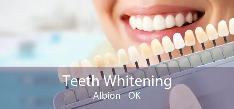 Teeth Whitening Albion - OK