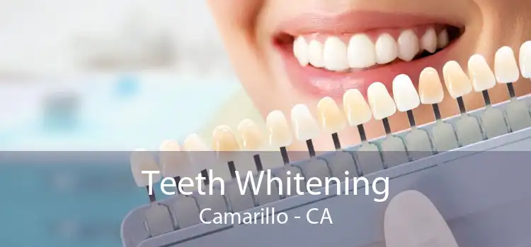 Teeth Whitening Camarillo - CA