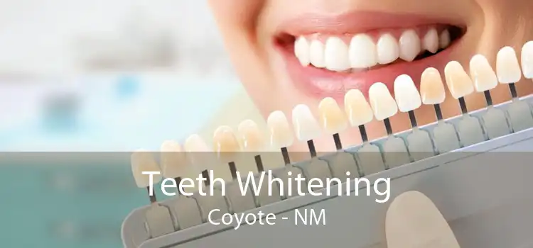 Teeth Whitening Coyote - NM