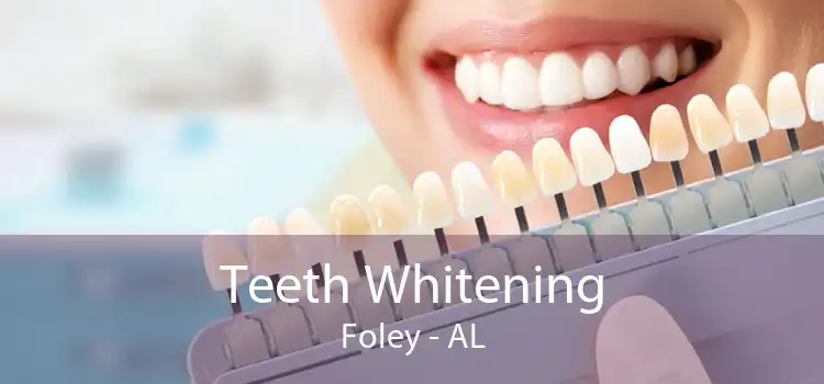 Teeth Whitening Foley - AL