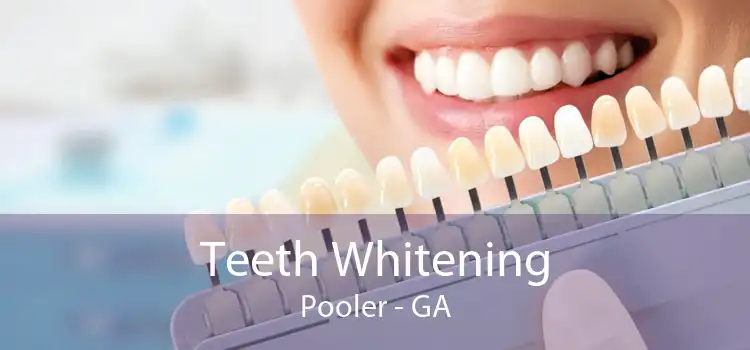 Teeth Whitening Pooler - GA