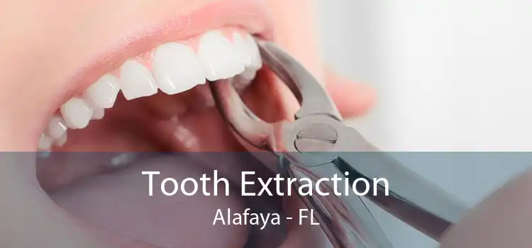 Tooth Extraction Alafaya - FL
